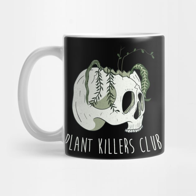 Plant killers club by secondskin